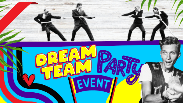Dream_Team-Party_Event_challenge-ARENA